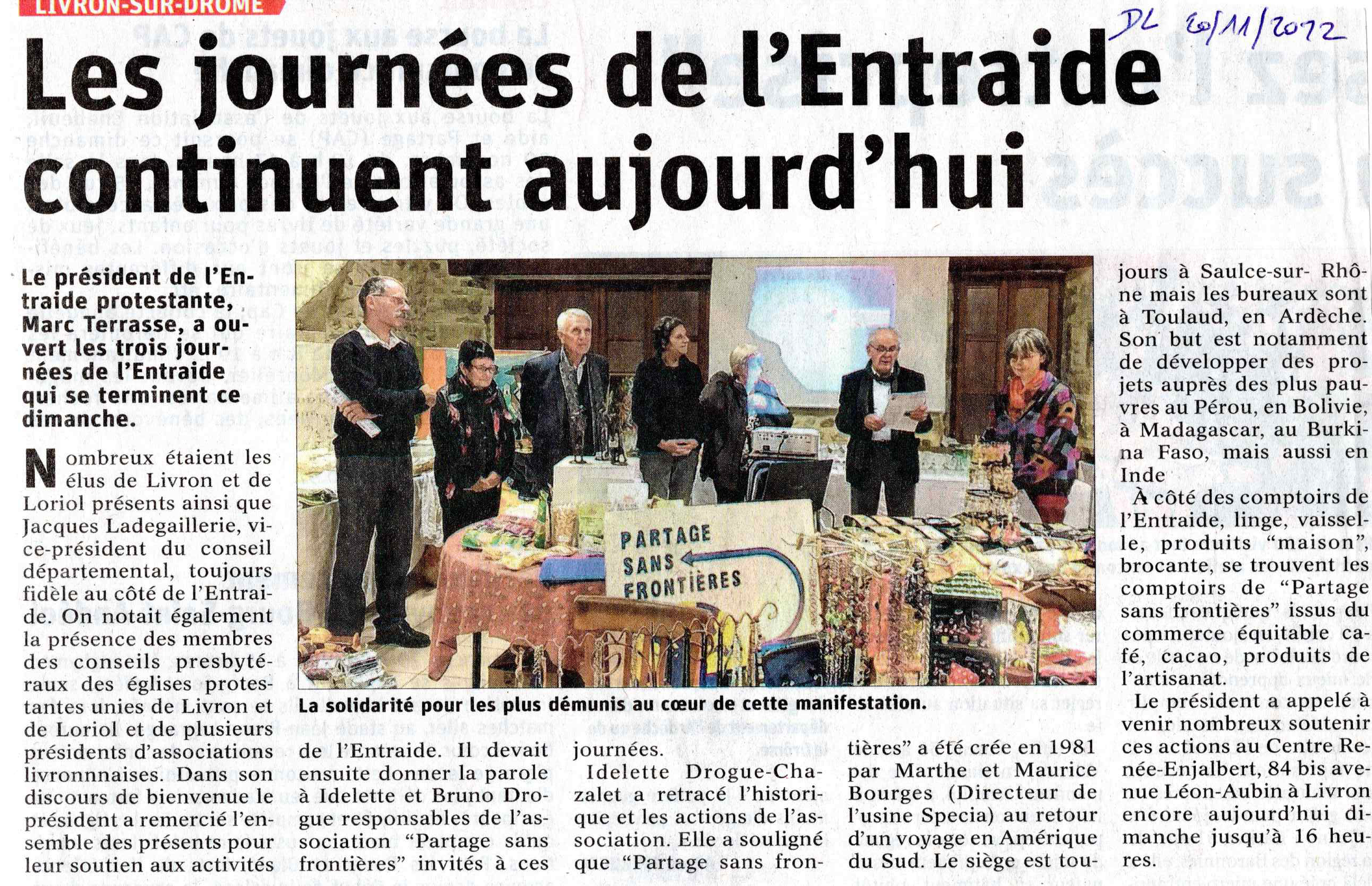 Partage Sans Frontières est invitée par l'Entraide Livron-Loriol pour ses traditionnelles journées les 18,19 et 20 novembre 2022